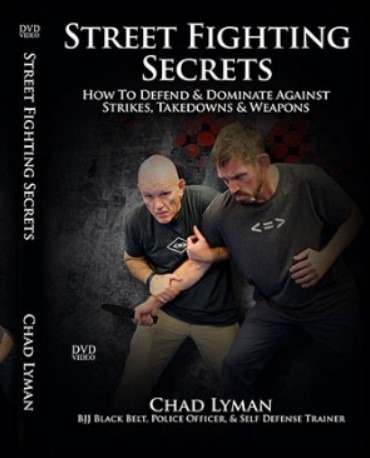 Street Fighting secrets from Chad lyman