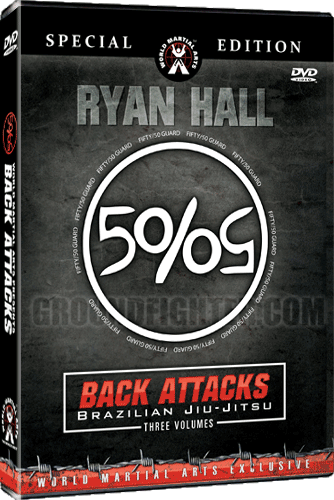 Ryan Hall DVD Instructional Back Attacks