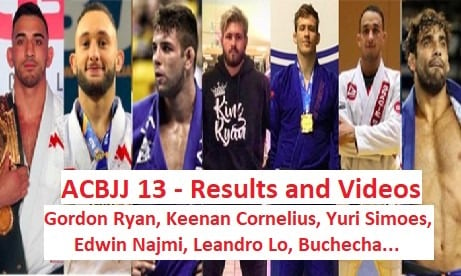 ACBJJ 13 Results and full Fight Videos