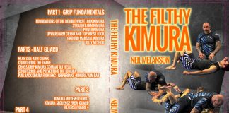 Filthy Kimura DVD by Neil Melanson