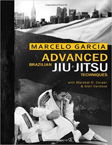 Advanced Brazilian Jiu-Jitsu by Marcelo Garcia Book