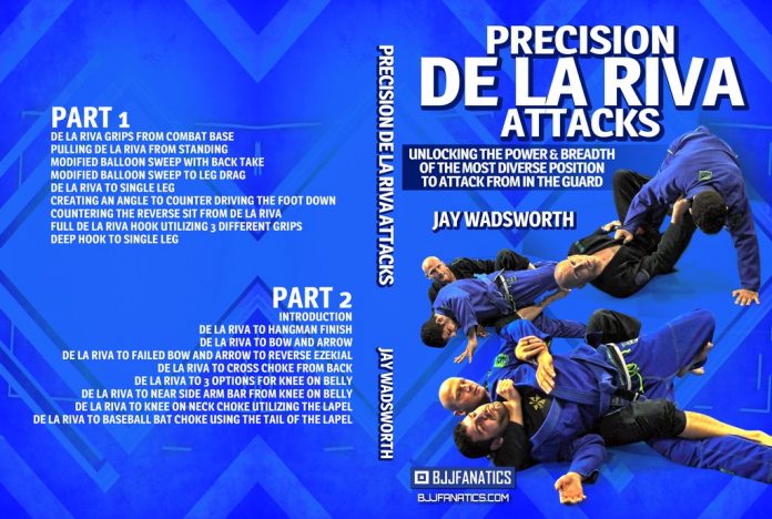 Jay Wadsworth Precision De la Riva Attacks