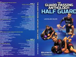 Lachlan Giles DVD Review Of the guard Passing Anthology: Half Guard instructional