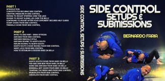 A Bernardo Faria DVD Review Side Control Submissions instructional