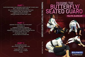 Passing Butterfly Guard Talita Alencar DVD Review