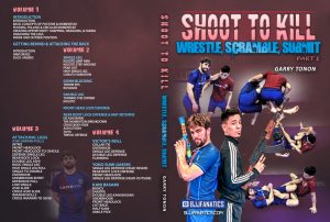 “Shoot To Kill: Wrestle, Scramble, Submit” Garry Tonon DVD Review