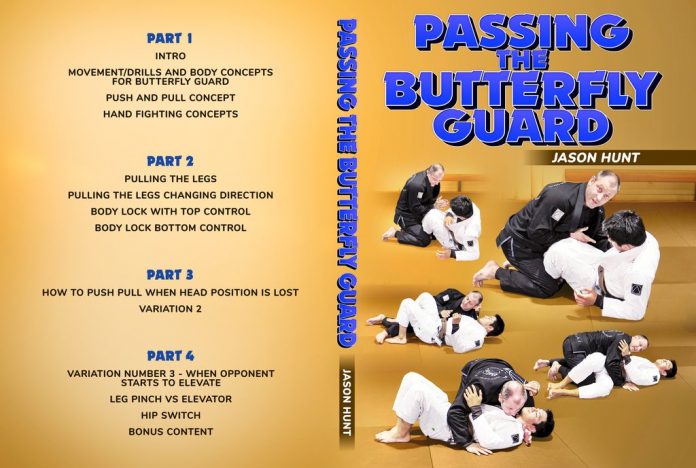 Jason hunt Passing The Butterfly Guard DVD Review