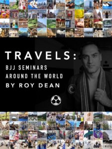 Travels-BJJ-Seminars-Around-the-World-by-Roy-Dean