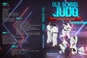 Old School Judo by Garry St. Leger