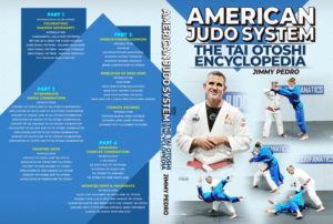 American Judo System:The Tai Otoshi by Jimmy Pedro & Travis Stevens