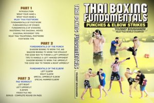 Thai Boxing Fundamentals by Youssef Boughhanem