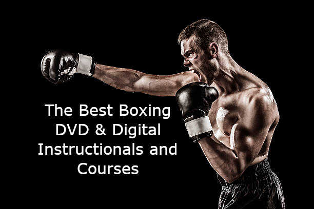 best boxing dvd and digital instructionals