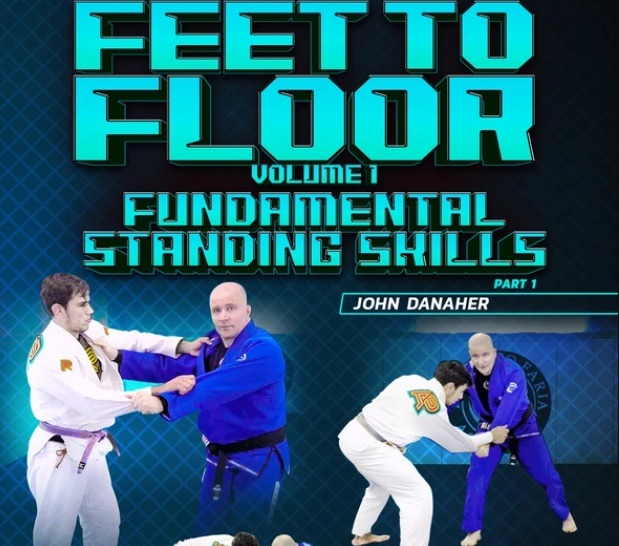John Danaher DVD Review: Feet To The Floor Volume 1 Cover