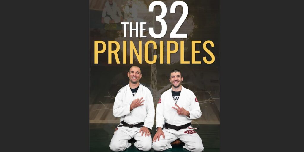 32 Principles Of Jiu-Jitsu Review - Available on BJJ Fanatics - BJJ World