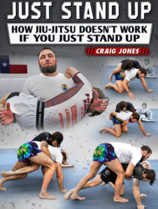 Craig Jones "Just Stand Up" BJJ DVD cover front