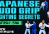 Japanese Judo Grip Fighting Secrets Satoshi Ishii DVD Review
