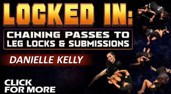 DK Style: Takedowns to Leg Lock Danielle Kelly BJJ DVD Review