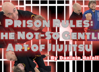 Daniele Bolelli Prison Rules BJJ DVD Review: The Not-So Gentle Art Of Jiu Jitsu