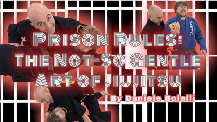 Daniele Bolelli Prison Rules BJJ DVD Review: The Not-So Gentle Art Of Jiu Jitsu