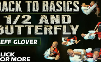 Back To Basics: Half and Butterfly Guard Jeff Glover DVD Review