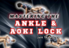 Jett Thompson Master Ankle and Aoki Lock DVD Review