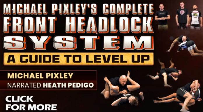 Complete Front Headlock System Michael Pixley DVD Review