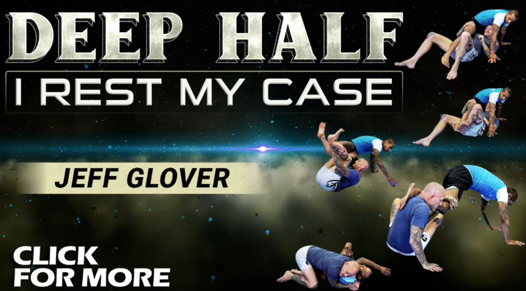 Jeff Glover Deep Half Revolution DVD Bundle Review [2024] - BJJ World