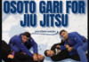 Osoto Gari for Jiu Jitsu Jackson Nagai DVD Review