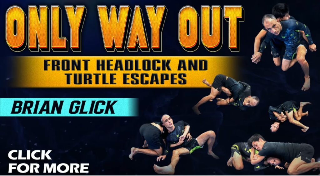 Front Headlock and Turtle Escapes Brian Glick DVD Review [2024] - BJJ World