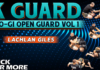 No-Gi Open Guard K-Guard Lachlan Giles DVD Review