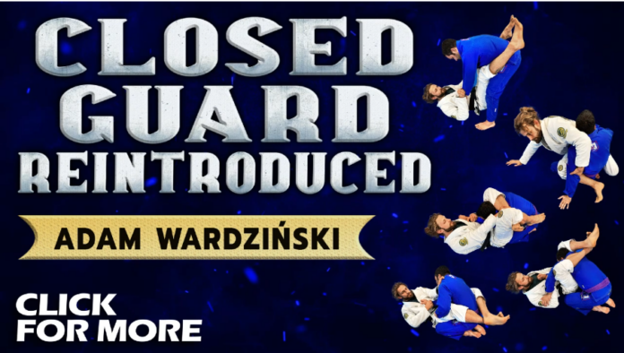 Closed Guard Reintroduced Adam Wardzinski DVD Review