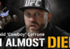 Cowboy Cerrone Remembers Crazy Near-Death ATV Experience