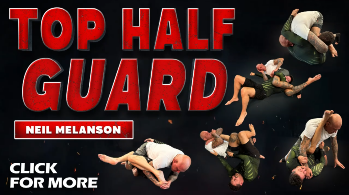 Top Half Guard Neil Melanson DVD Review