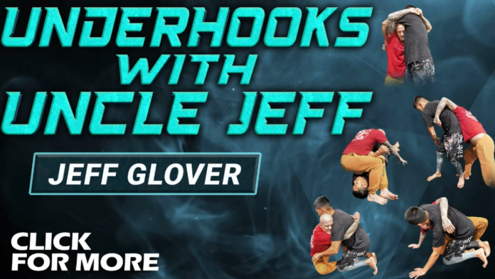 Underhooks With Uncle Jeff Glover DVD Review