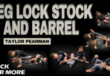 Leg Lock Stock And Barrel Taylor Pearman DVD Review