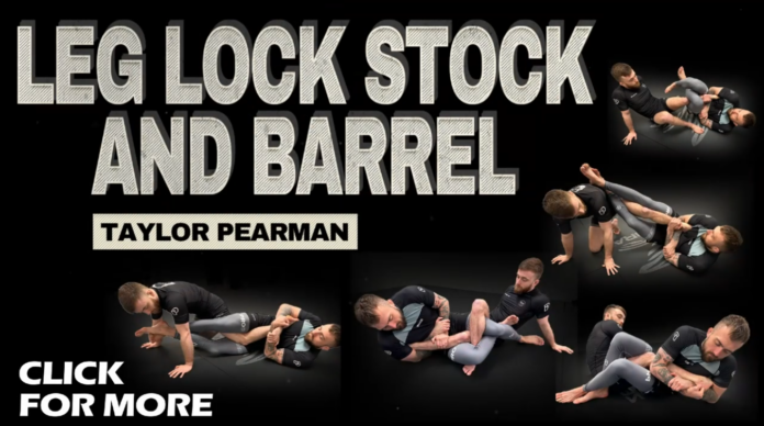 Leg Lock Stock And Barrel Taylor Pearman DVD Review