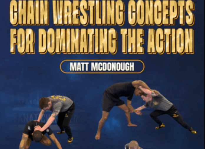 Chain Wrestling Concepts Matt Mcdonough DVD Review