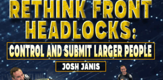 Rethink Front Headlocks Josh Janis DVD Review