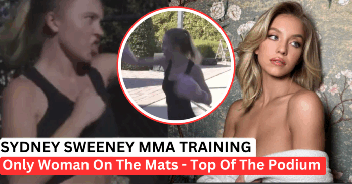 sydney-sweeney-mma-experience Sydney Sweeney MMA Experience: The Only Woman In Class Who Kept Winning