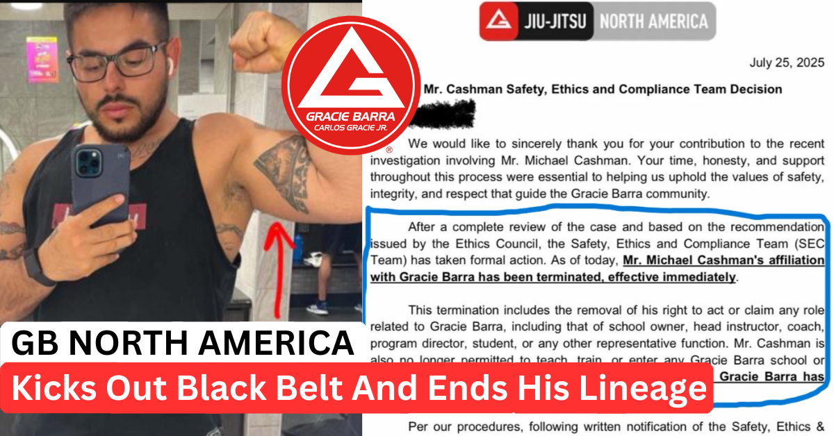 Gracie Barra Kicks Out Black Belt For Fraud—And Moves To Cease His Lineage - BJJ World