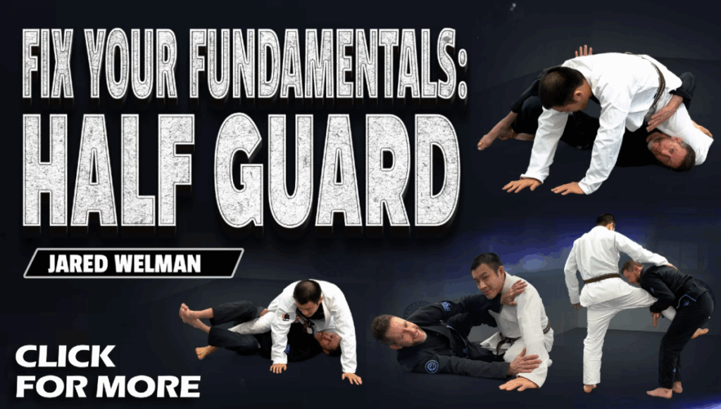 Fix Your Fundamentals Jared Welman DVD Half Guard Review
