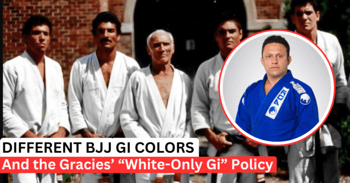 BJj GI Colors And Why The Gracie Family Wore White Gis Only