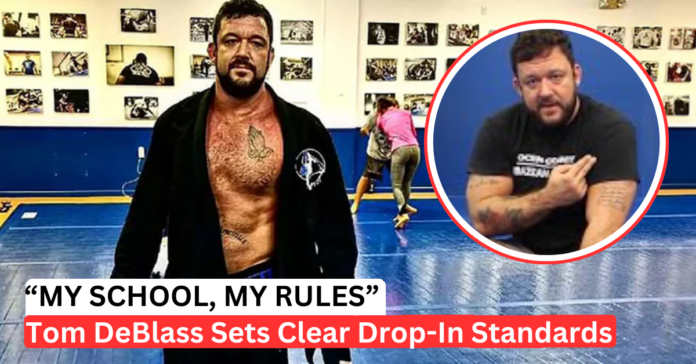 Two Tom DeBlass Gym Rules for Visitors: What do Drop-Ins Owe a Grappling Room?
