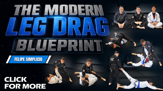 modern-leg-drag-blueprint-felipe-simplicio-dvd-review The Modern Leg Drag Blueprint Felipe Simplicio DVD Review