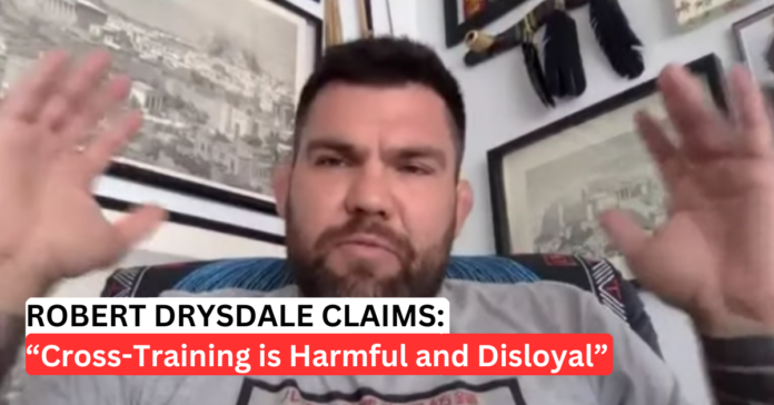 robert-drysdale-on-cross-training-bjj-loyalty ADCC Champion Robert Drysdale On Cross Training "Harmful And Disloyal"