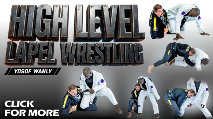 high-level-lapel-wrestling-yosof-wanly-dvd-review High Level Lapel Wrestling Yosof Wanly DVD Review