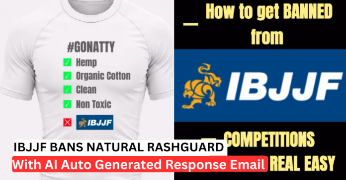 ibjjf-bans-natural-rashguard-brand IBJJF Bans Natural Rashguard Brand, Claims Polyester Is Superior In "AI-Laden" Response