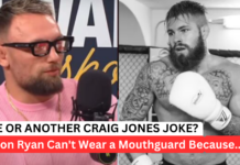 Craig Jones Claims Gordon Ryan Can’t Wear Mouthguard Due To Gag Reflex, Preventing MMA Career Craig Jones Claims Gordon Ryan Can't Wear Mouthguard Due To Gag Reflex, Preventing MMA Career